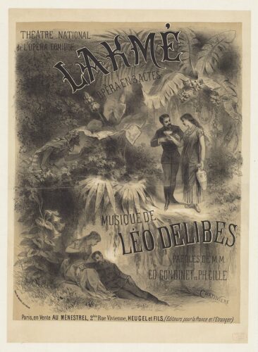 Afișul original al premierei operei Lakmé de Léo Delibes, Opéra-Comique, Paris, 1883